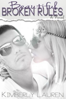 Beautiful Broken Rules Blog Tour Beautiful Broken Rules Blog Tour