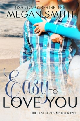 Easy To Love You Blog Blitz Easy To Love You Blog Blitz