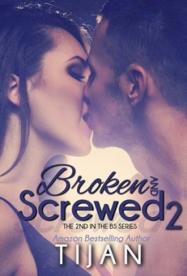 Broken and Screwed 2 Book Review Broken and Screwed 2 Book Review