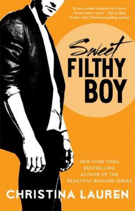 Sweet Filthy Boy Book Review Sweet Filthy Boy Book Review