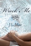 Wreck Me Book Review
