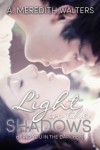 Light in the Shadows Book Review