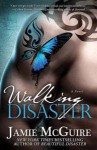 Walking Disaster Book Review