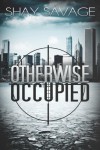 Otherwise Occupied Book Review