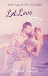 Let Love Stay Book Tour Review