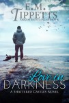 Love In Darkness Blog Tour