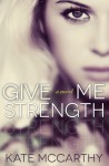 Give Me Strength Book Promo