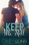 Keep Me Still Book Blitz