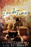 A Toast to the Good Times Review