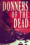 Donners of the Dead Cover Reveal