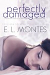 Perfectly Damaged Cover Reveal