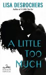 A Little Too Much Book BLitz