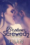 Broken and Screwed 2 Book Review