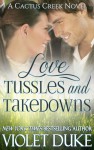 Love, Tussles and Takedowns Book Blitz