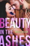 Beauty In The Ashes Cover Reveal