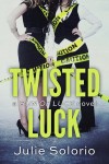 Twisted Luck Cover Reveal
