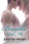 Breathe With Me is Live!