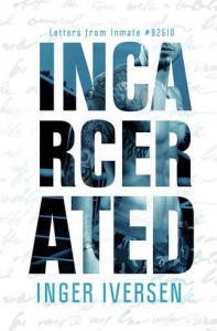“Incarcerated” Book Review “Incarcerated” Book Review