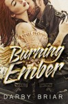 “Burning Ember” Cover Reveal/ Giveaway**
