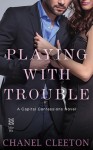 “Playing With Trouble” Book Review