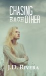 “Chasing Each Other” Book Blitz/ Giveaway**