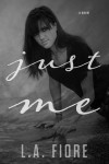 “Just Me” Is Live!