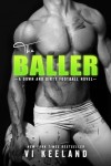 “Baller” Book Review/ Giveaway*