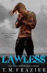 “Lawless” Excerpt/ Giveaway**