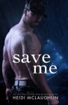“Save Me” Book Review/ Giveaway**