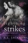 “Where Lightning Strikes” Book Review/ Giveaway*