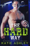 “The Hard Way’ Cover Reveal