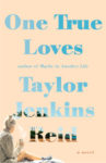 “One True Loves” Book Review