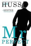 “Mr. Perfect” Q & A Review
