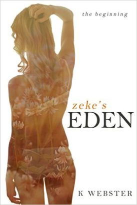 “Zeke’s Eden” Book Review/ Giveaway** “Zeke’s Eden” Book Review/ Giveaway**