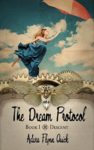 “Dream Protocol” Book Review/ Giveaway**