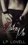 “Make Me’ Book Review
