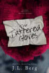The Tattered Gloves Cover Reveal/ Giveaway**