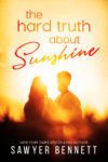 “The Hard Truth About Sunshine” Cover Reveal