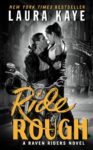 “Ride Rough” Book Review/ Giveaway**