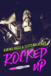 “Rocked Up” Book Review