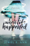 When Life Happened Book Review