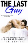 The Last Guy Cover Reveal/ Giveaway**