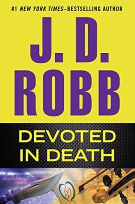 Devoted In Death Book Review Devoted In Death Book Review