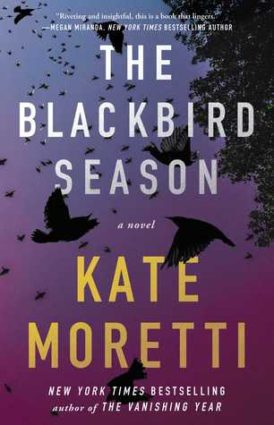 The Blackbird Season Book Review The Blackbird Season Book Review