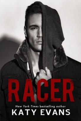 Racer by Katy Evans is Live!!! Racer by Katy Evans is Live!!!