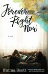 Forever Right Now Book Review/ Giveaway**
