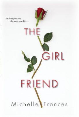 The Girl Friend Book Review The Girl Friend Book Review