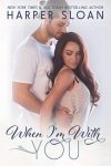 When I’m With You Book Review