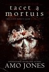 Tacet a Mortuis Cover Reveal