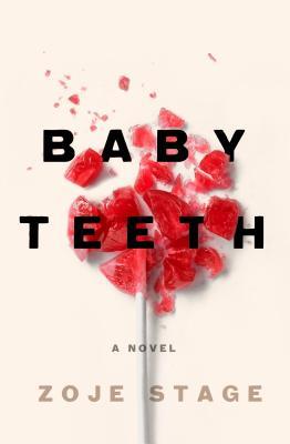 Baby Teeth Book Review Baby Teeth Book Review